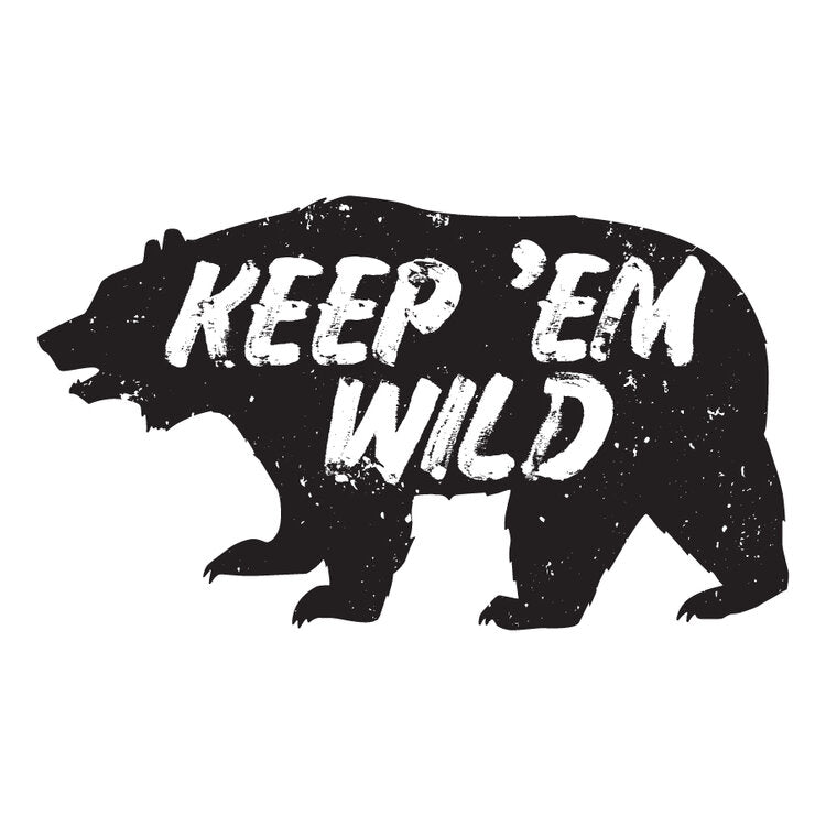 Keep 'Em Wild Sticker