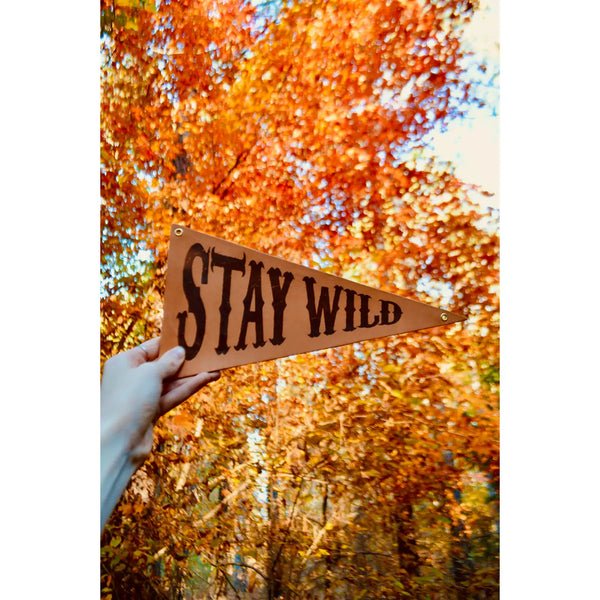 Leather Pennant - Stay Wild